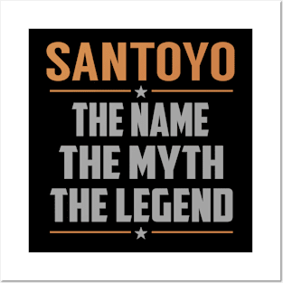 SANTOYO The Name The Myth The Legend Posters and Art